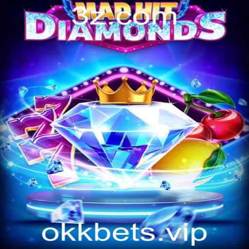 Explorando MadHitDiamonds: A Nova Sensação dos Jogos com Okk Bet